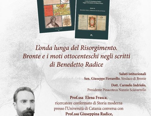 L’onda lunga del Risorgimento. Bronte e i moti ottocenteschi negli scritti di Benedetto Radice.